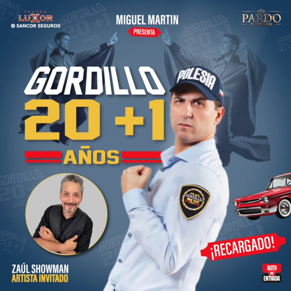 Oficial Gordillo 20 + 1 - Recargado. Teatro Luxor. Villa Carlos Paz Oficial Gordillo 20 + 1 - Recargado. Teatro Luxor. Villa Carlos Paz